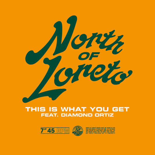 North of Loreto – This is what you get (7″)