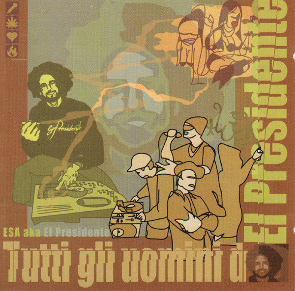 Esa aka El Presidente - Tutti Gli Uomini Del Presidente (CD, Album)