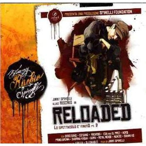 Jimmy Spinelli alias Rischio - Reloaded - Lo Spettacolo È Finito Pt. 2 (CD, Album)