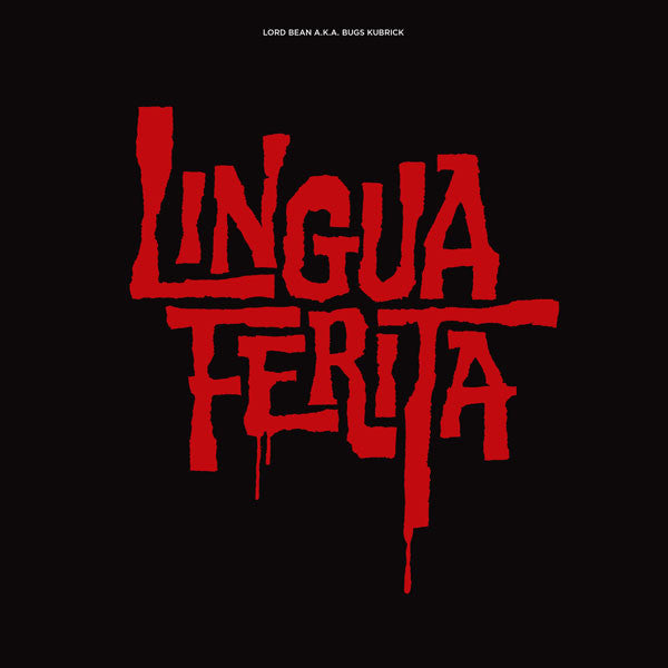 Lord Bean aka Bugs Kubrick - Lingua Ferita (LP, Album)